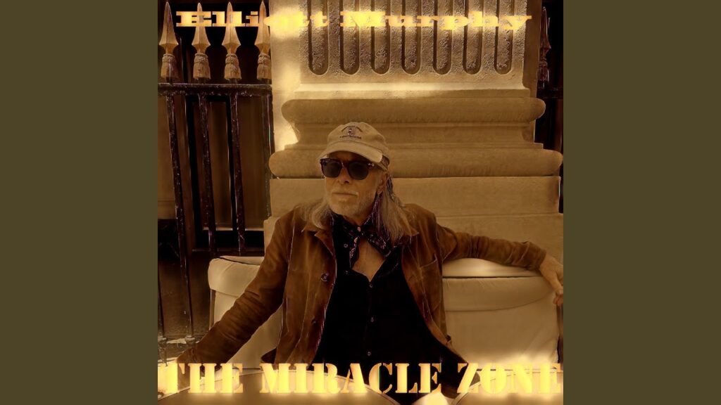 The Miracle Zone by Elliott Murphy