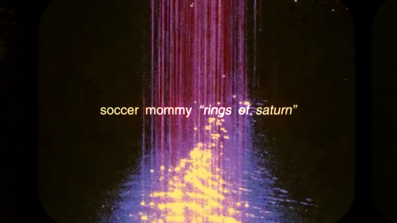 Rings of Saturn by Soccer Mommy